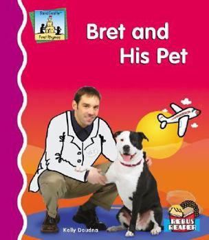Bret and His Pet - Book  of the First Rhymes