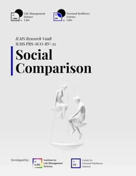 ILMS Research Vault - Social Comparison (PRS-SCO-RV-25)