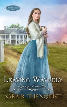 Paperback Leaving Waverly: A Prequel Novella Book