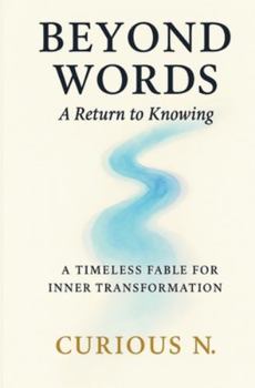 Paperback Beyond Words: A Return to Knowing Book
