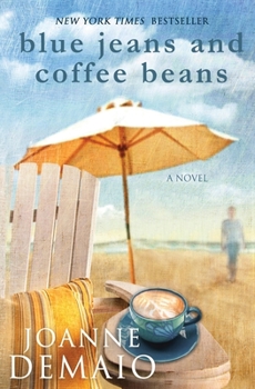 Blue Jeans and Coffee Beans - Book #1 of the Seaside Saga