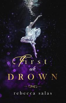 Paperback First We Drown Book