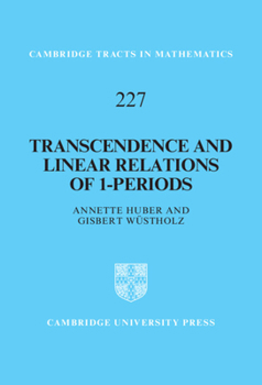 Hardcover Transcendence and Linear Relations of 1-Periods Book