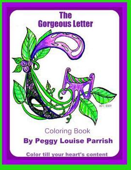 Paperback The Gorgeous Letter G Coloring Book