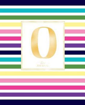 Dotted Journal: Dotted Grid Bullet Notebook Journal Colorful Stripes Gold Monogram Letter O (7.5” x 9.25”) for Women Teens Girls and Kids
