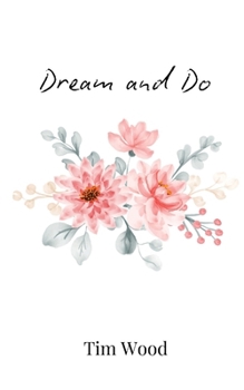 Paperback Dream and Do Book