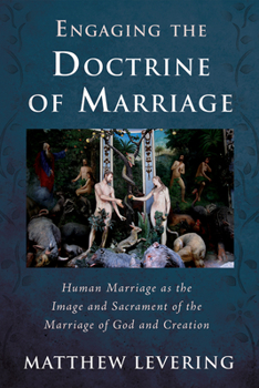 Paperback Engaging the Doctrine of Marriage Book