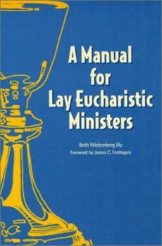 Paperback Manual for Lay Eucharistic Ministers Book