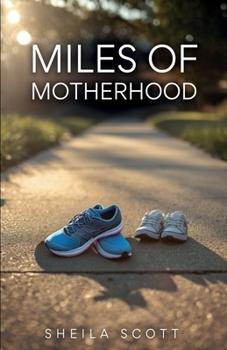 Paperback Miles of Motherhood Book