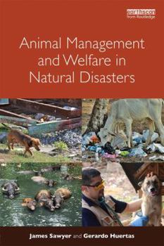 Paperback Animal Management and Welfare in Natural Disasters Book