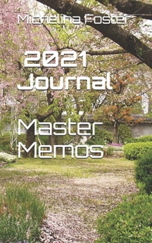 Paperback 2021 Journal Master Memos Book