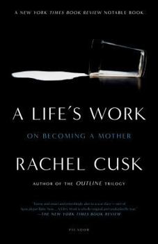 Paperback A Life's Work: On Becoming a Mother Book