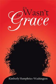 If It Wasn't for Grace