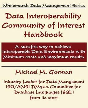 Paperback Data Interoperability Community of Interest Handbook Book