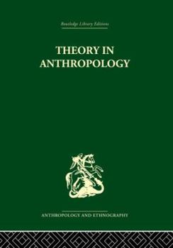Paperback Theory in Anthropology Book