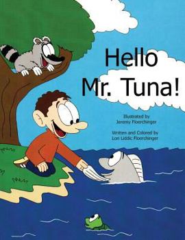 Paperback Hello Mr. Tuna Book