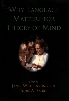 Hardcover Why Language Matters for Theory of Mind Book