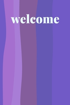 Paperback Welcome: Blank Lined Guest Book for Family, Friends, Guests, and Visitors to Write Notes, Comments, and Memories - Striped Cove Book