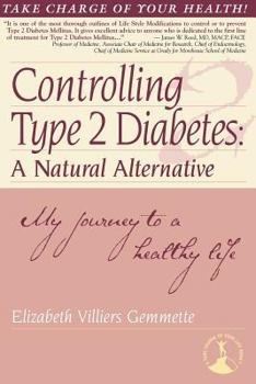 Paperback Controlling Type 2 Diabetes: A Natural Alternative Book