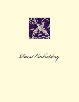 Paperback Parsi Embroidery: Patterns and Designs Book