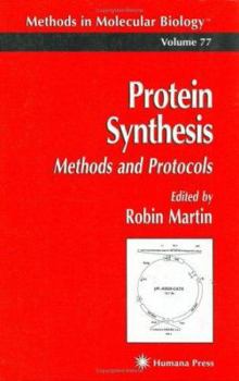 Hardcover Protein Synthesis: Methods and Protocols Book