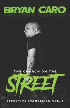 Paperback The Church On The Street: Effective Evangelism Vol. 1 Book