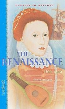 Hardcover Nextext Stories in History: Student Text the Renaissance, 1300-1600 Book