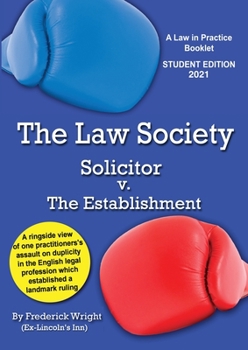 Paperback The Law Society: Solicitor v. The Establishment Book