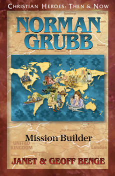 Paperback Norman Grubb: Mission Builder Book