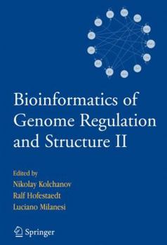 Hardcover Bioinformatics of Genome Regulation and Structure II Book