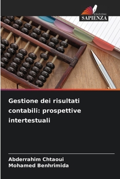 Paperback Gestione dei risultati contabili: prospettive intertestuali [Italian] Book