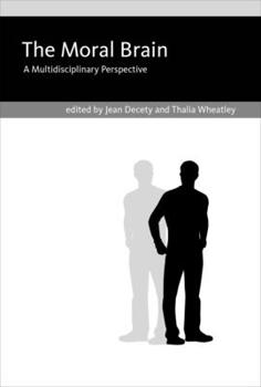 Hardcover The Moral Brain: A Multidisciplinary Perspective Book