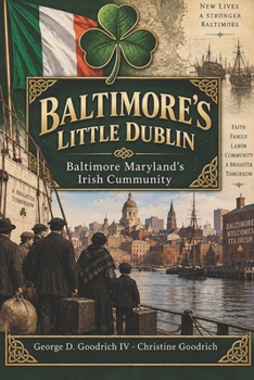 Paperback Baltimore"s Little Dublin Book