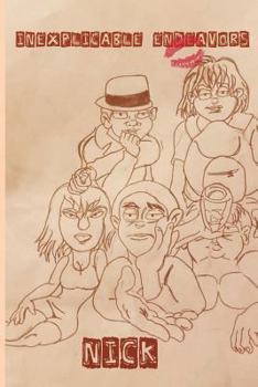 Paperback Inexplicable Endeavors Book