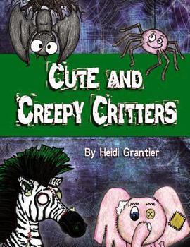 Paperback Cute and Creepy Critters Book