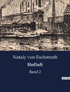 Paperback Hofluft: Band 2 [German] Book