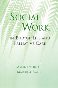 Paperback Social Work in End-Of-Life and Palliative Care Book