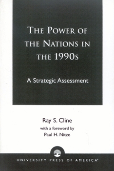 Paperback Power of Nations in the 1990s: A Strategic Assessment Book