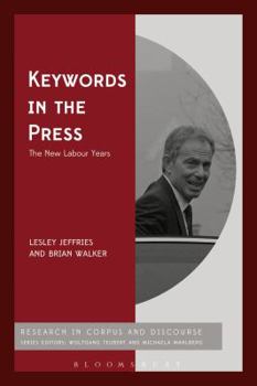 Hardcover Keywords in the Press: The New Labour Years Book