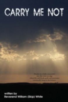 Paperback Carry Me Not Book