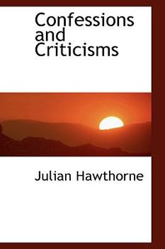 Hardcover Confessions and Criticisms Book
