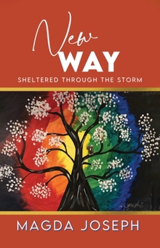 Paperback New Way: Sheltered Through The Storm Book