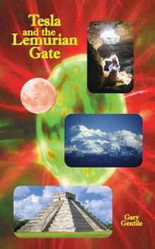 Paperback Tesla and the Lemurian Gate Book