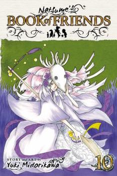 Natsume's Book of Friends, Vol. 10 - Book #10 of the Natsume's Book of Friends