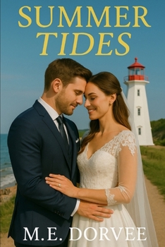Paperback Summer Tides: Sequel to Summer Sparks Book