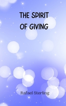 Paperback The Spirit of Giving Book