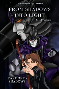 Paperback From Shadows Into Light: Part One - Shadows Book
