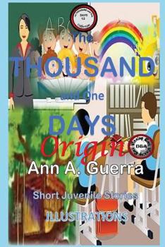 Paperback The THOUSAND and One DAYS: Short Juvenile Stories ENGLISH VERSION: Short Story- Origen- ENGLISH VERSION Book