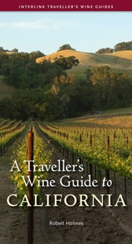 Paperback A Traveller's Wine Guide to California Book