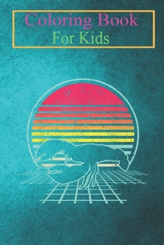 Coloring Book For Kids: Vintage Lobster Retro 80s Style Sea Animal Lover Old School Animal Coloring Book: For Kids Aged 3-8 (Fun Activities for Kids)